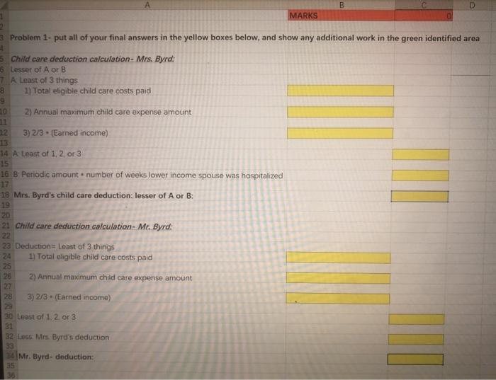 Mr. Byrd had opened a restaurant and had business income 7 of