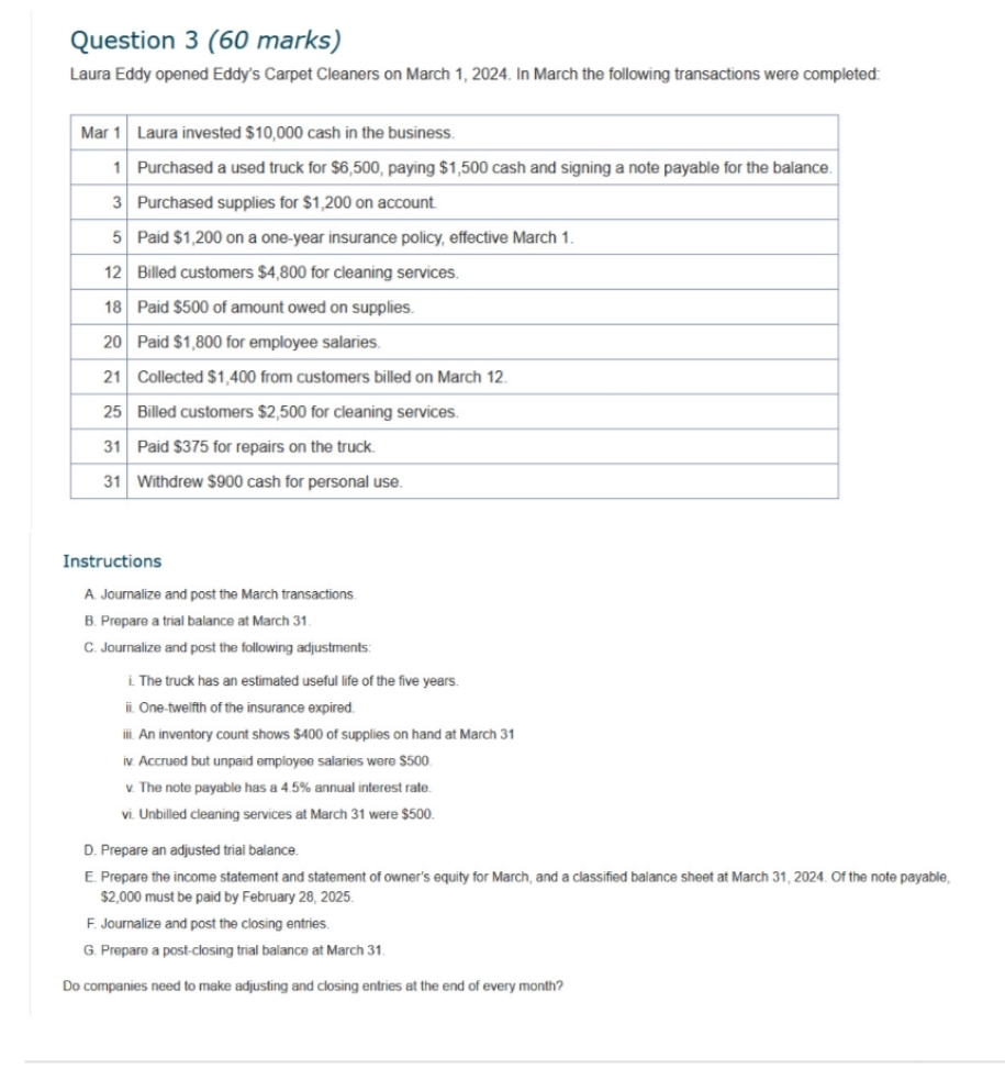  Question 3(60 marks) Laura Eddy opened Eddy's Carpet Cleaners on March