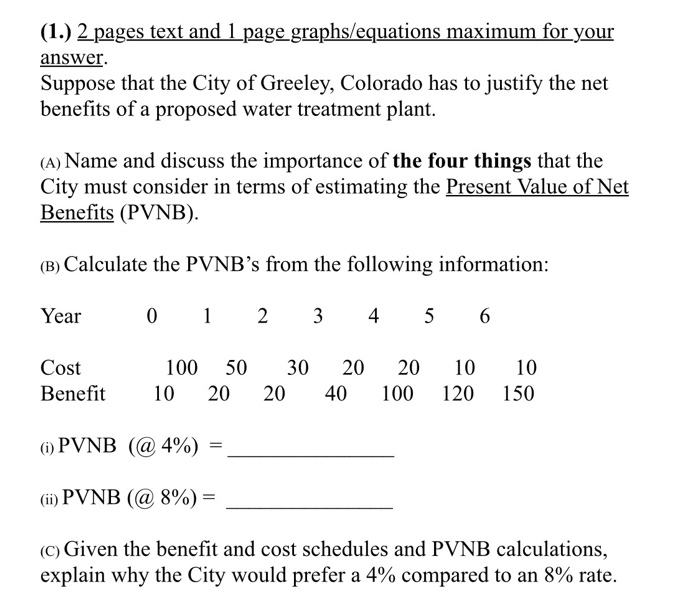  (1.) 2 pages text and 1 page graphs/equations maximum for your