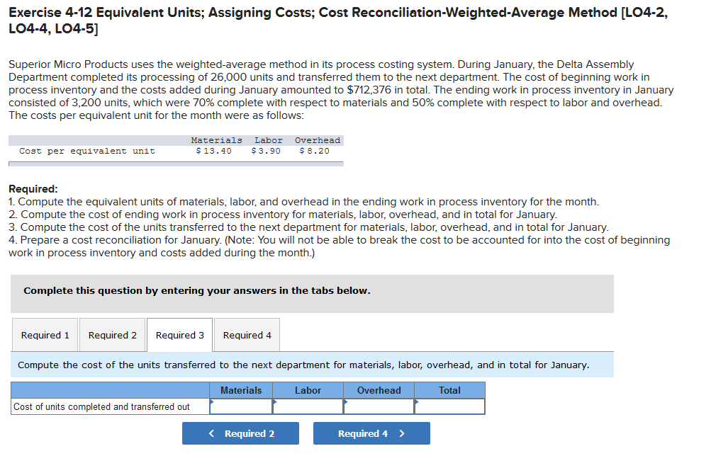 process costing system. During January, the Delta Assembly Department completed its processing