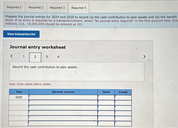 2024 and 2025=10%. f. Payments to retirees in 2024=$470. g. Payments to