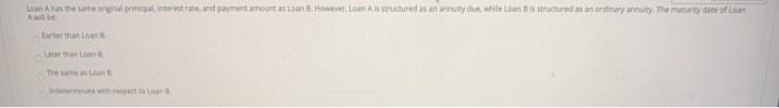  Lean Ahas the same original prindpal interest rate, and payment amount