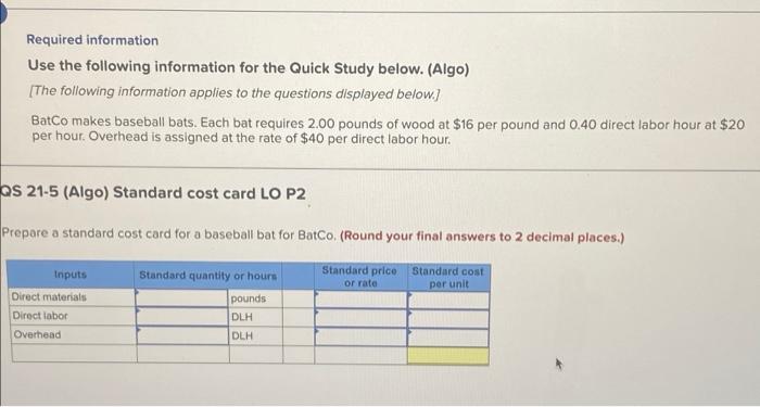  Required information Use the following information for the Quick Study below.