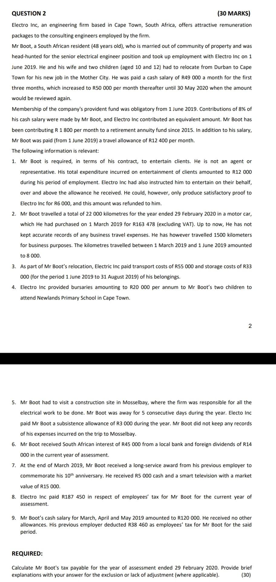  QUESTION 2 (30 MARKS) Electro Inc, an engineering firm based in
