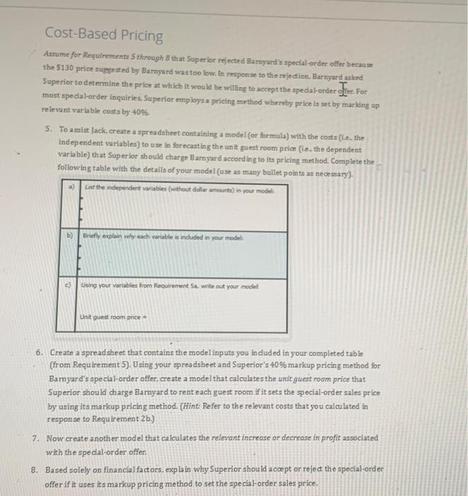  Cost-Based Pricing Asrume for Requinemente 5 through 8 that Sup er