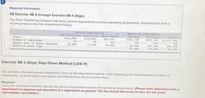  Required information SB Exercise 48-3 through Exercise 4B-4 (Algo) The Ferre