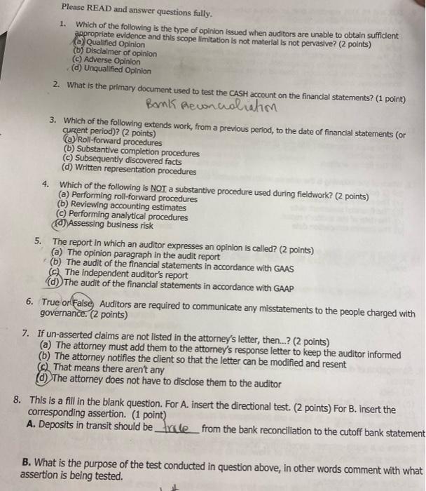 audit accounting 1. Please READ and answer questions fully. Which of the