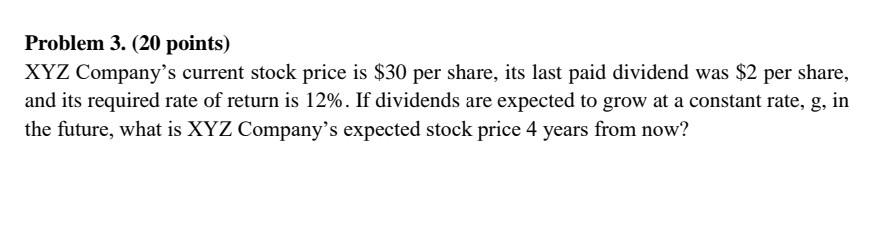 ordinary share. Give a real life example. Problem 2. (20 points) Firm