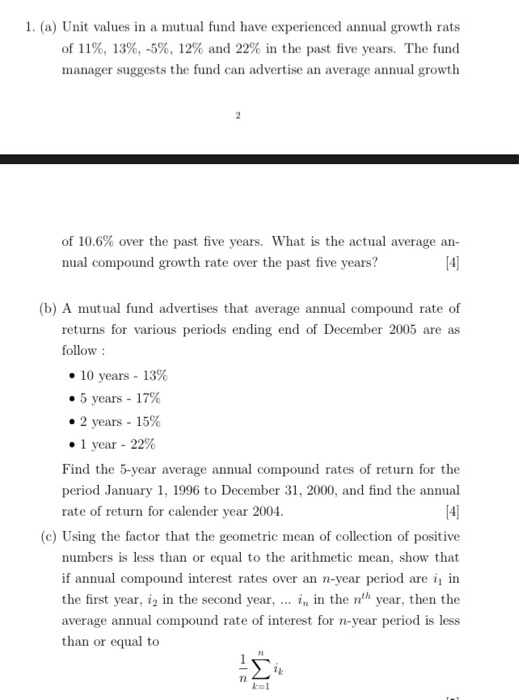  1. (a) Unit values in a mutual fund have experienced annual