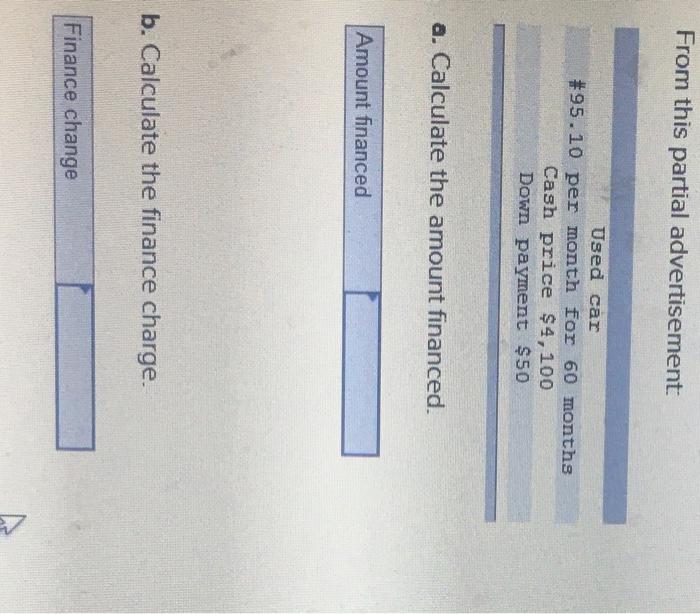  From this partial advertisement Used car #95.10 per month for 60