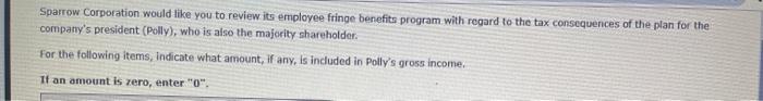  please help me to answer b and this blank Sparrow Corporation