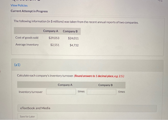  View Policies Current Attempt in Progress The following information (in $
