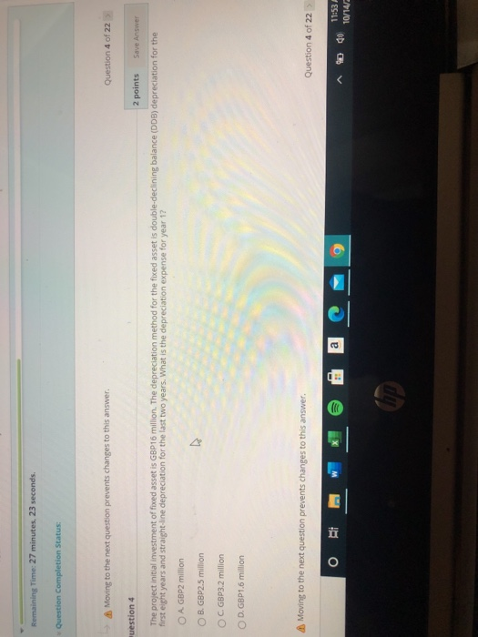  Remaining Time: 27 minutes, 23 seconds. Question Completion Status: Moving to