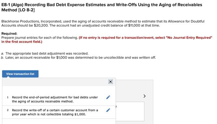  E8-1 (Algo) Recording Bad Debt Expense Estimates and Write-Offs Using the