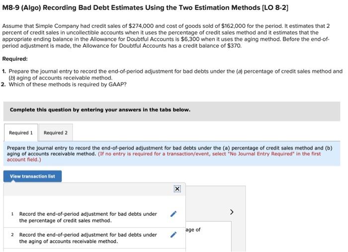  M8-9 (Algo) Recording Bad Debt Estimates Using the Two Estimation Methods