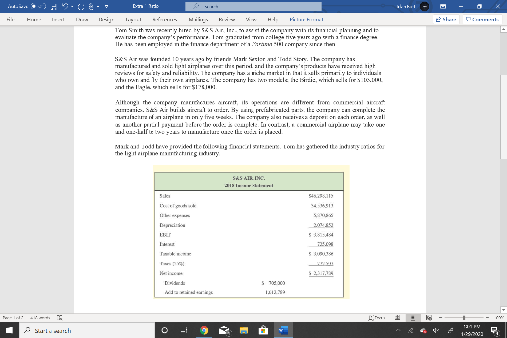  Using the financial statements provided for S&S Air, calculate each of