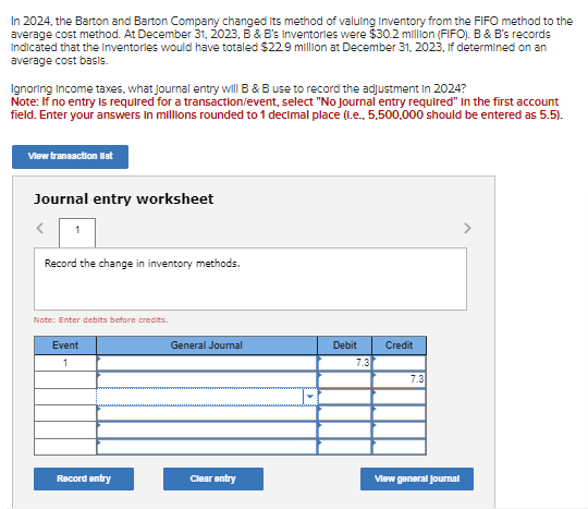  In 2024, the Barton and Barton Company changed Its method of