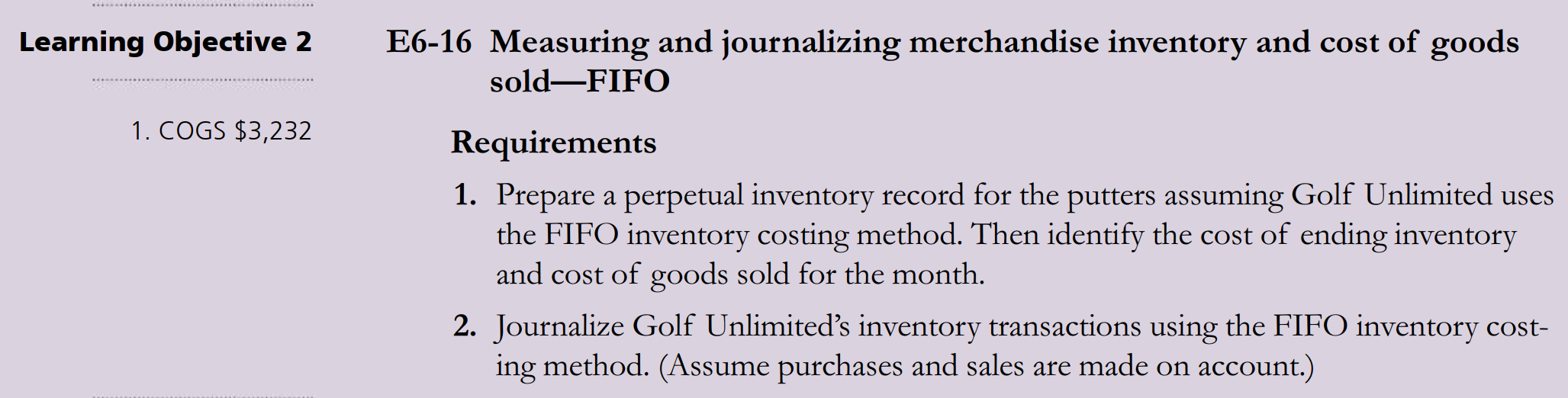 Please explain your answer. Thank you Learning Objective 2 E6-16 Measuring and