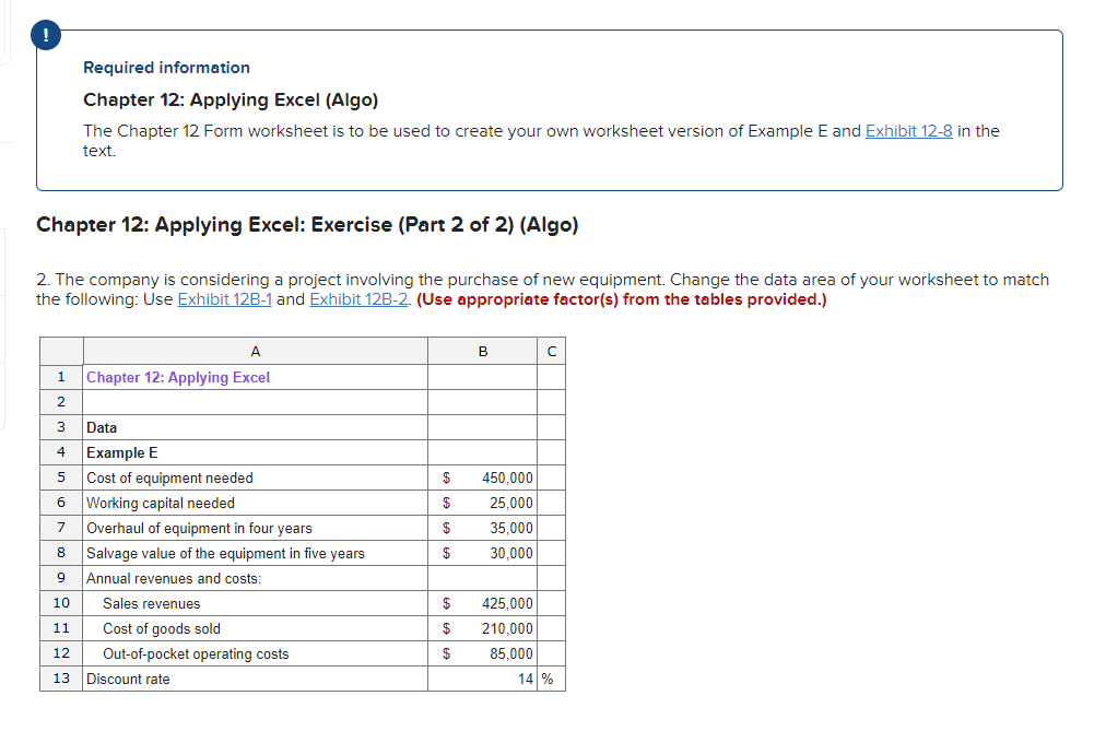  ! Required information Chapter 12: Applying Excel (Algo) The Chapter 12