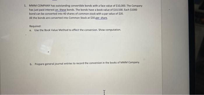 I need the answer as soon as possible a 1. MMM COMPANY