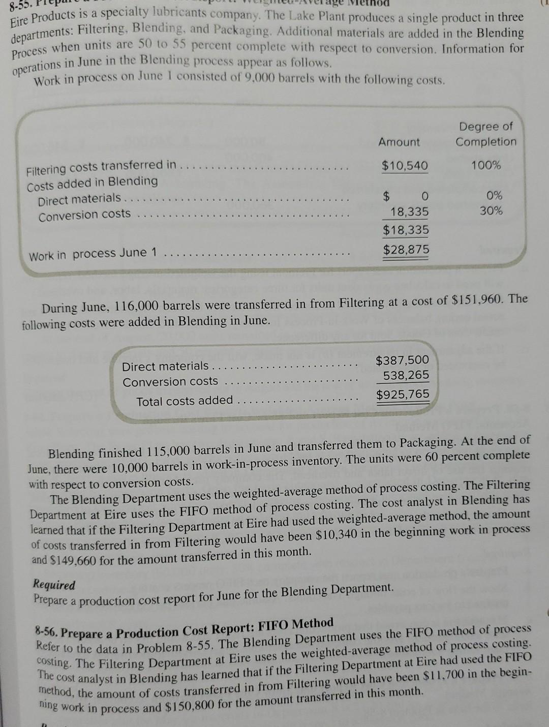  question 56 FIFO method 8-55. Eire Products is a specialty lubricants