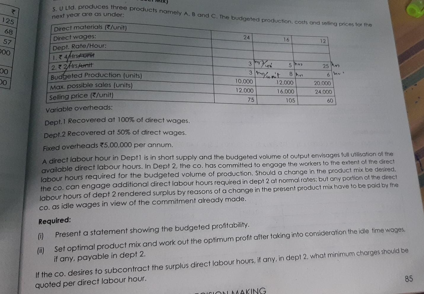 Need only correct no wrong one please SU Lid. produces three