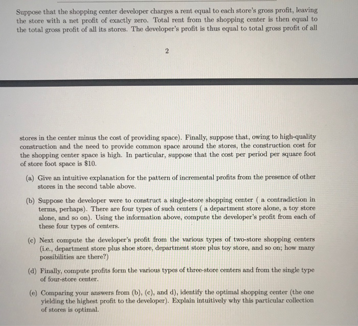 There are four possible tenants: a department store, a toy store, a