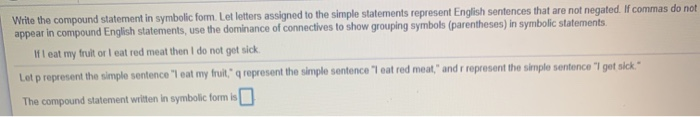  Write the compound statement in symbolic form. Let letters assigned to