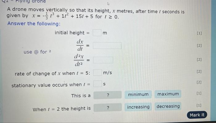 arone m [1] A drone moves vertically so that its height,
