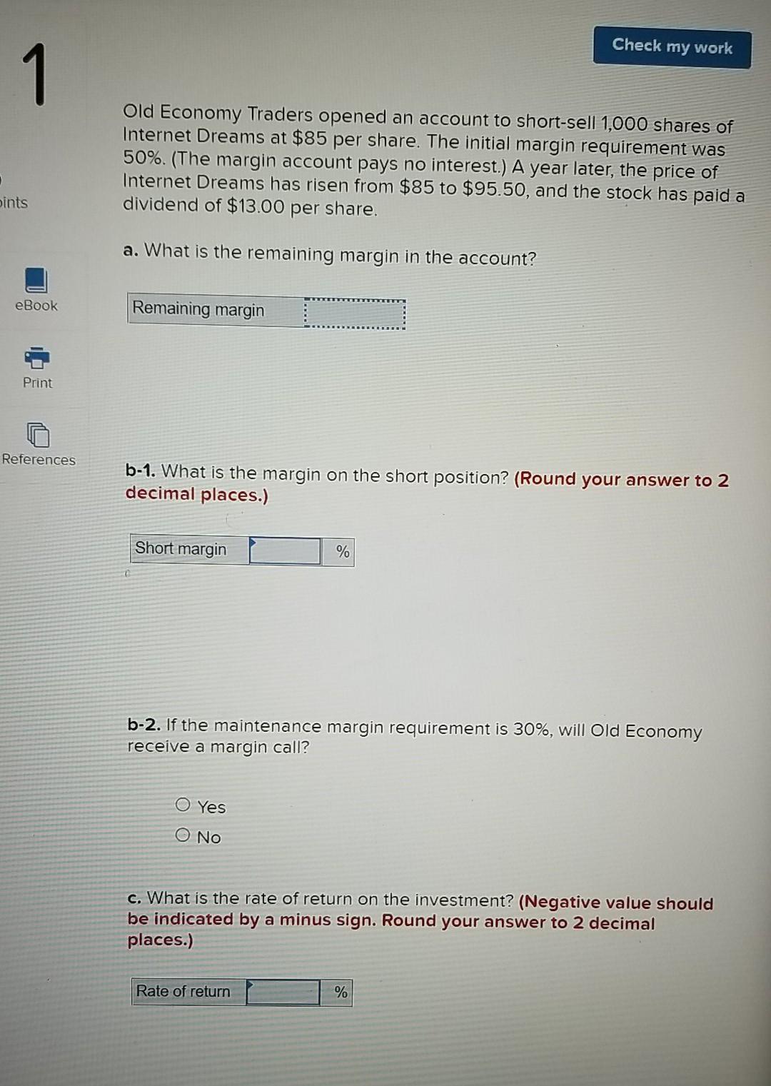 questions with multiple parts please help. Check my work 1 Old