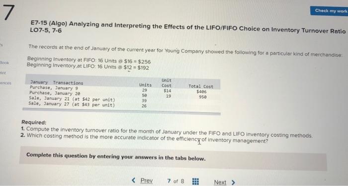  7 Check my work E7-15 (Algo) Analyzing and Interpreting the Effects