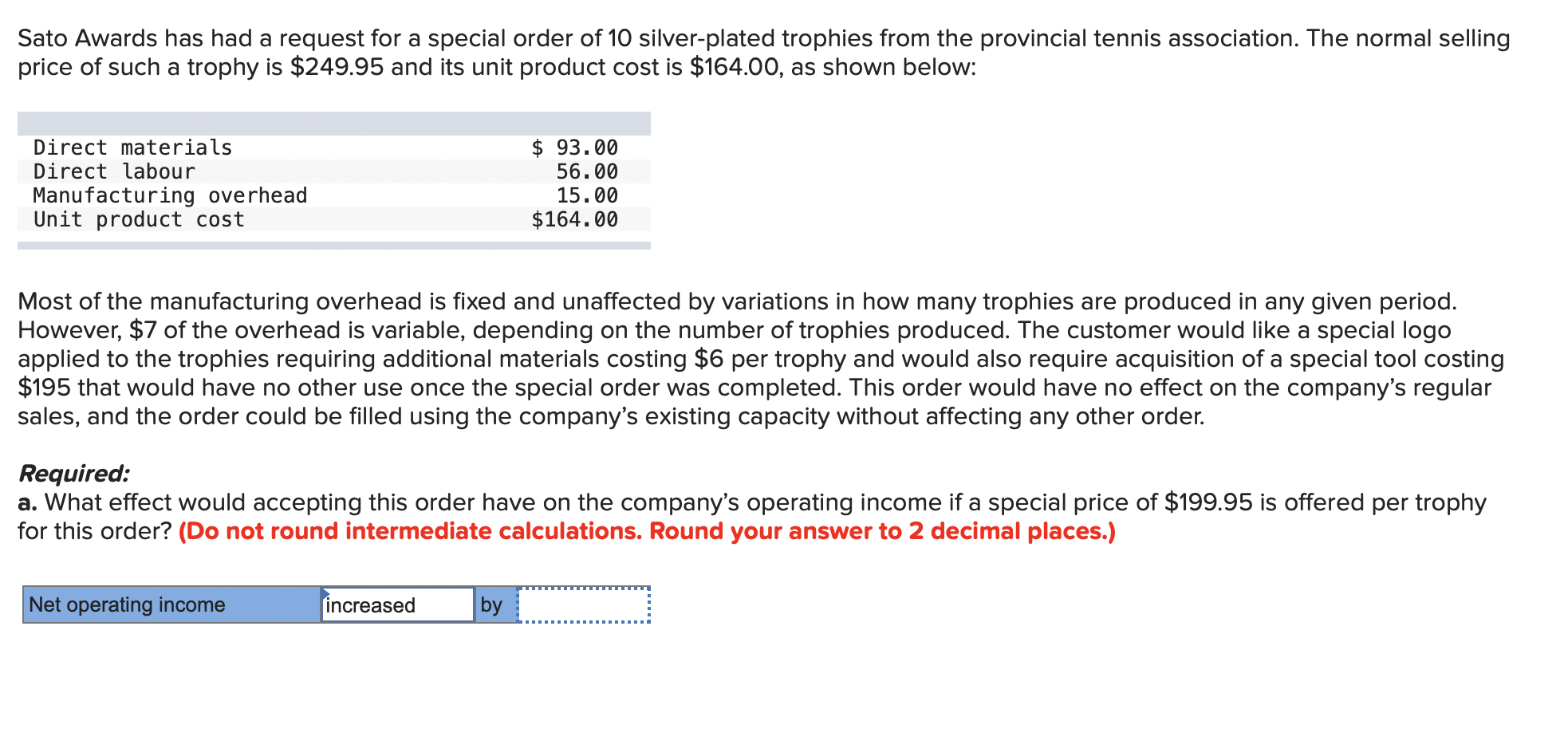 Sato Awards has had a request for a special order of