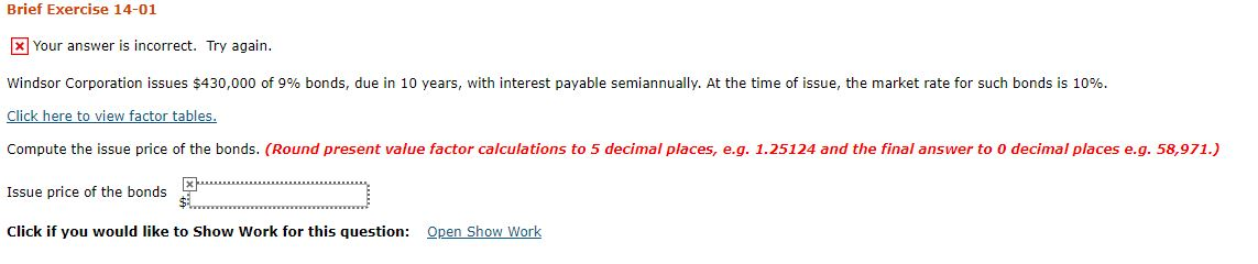  Brief Exercise 14-01 x Your answer is incorrect. Try again. Windsor