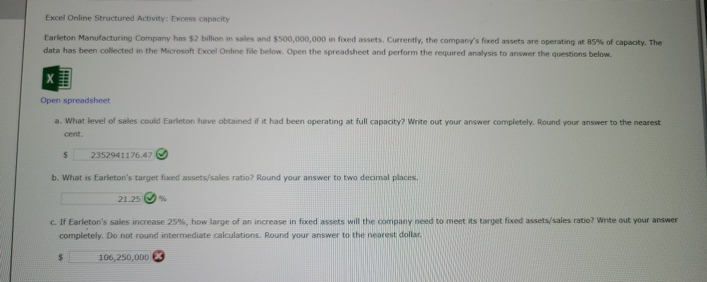  Excel Online Structured Activity: Excess capacity Earleton Manufacturing Company has $2