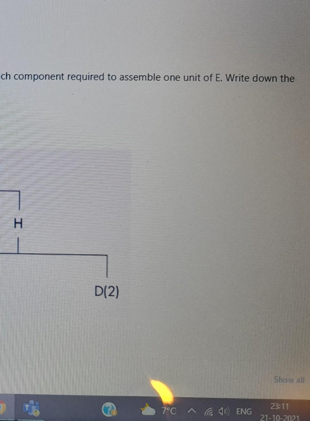 determine the quantity of each component requ E G H L(2) J(2)