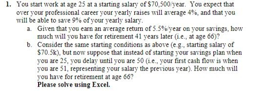  * Use excel and create a table as shown below *