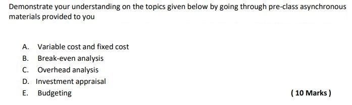 NOTE: please no handwriting: ------------------------------------ Demonstrate your understanding on the topics given