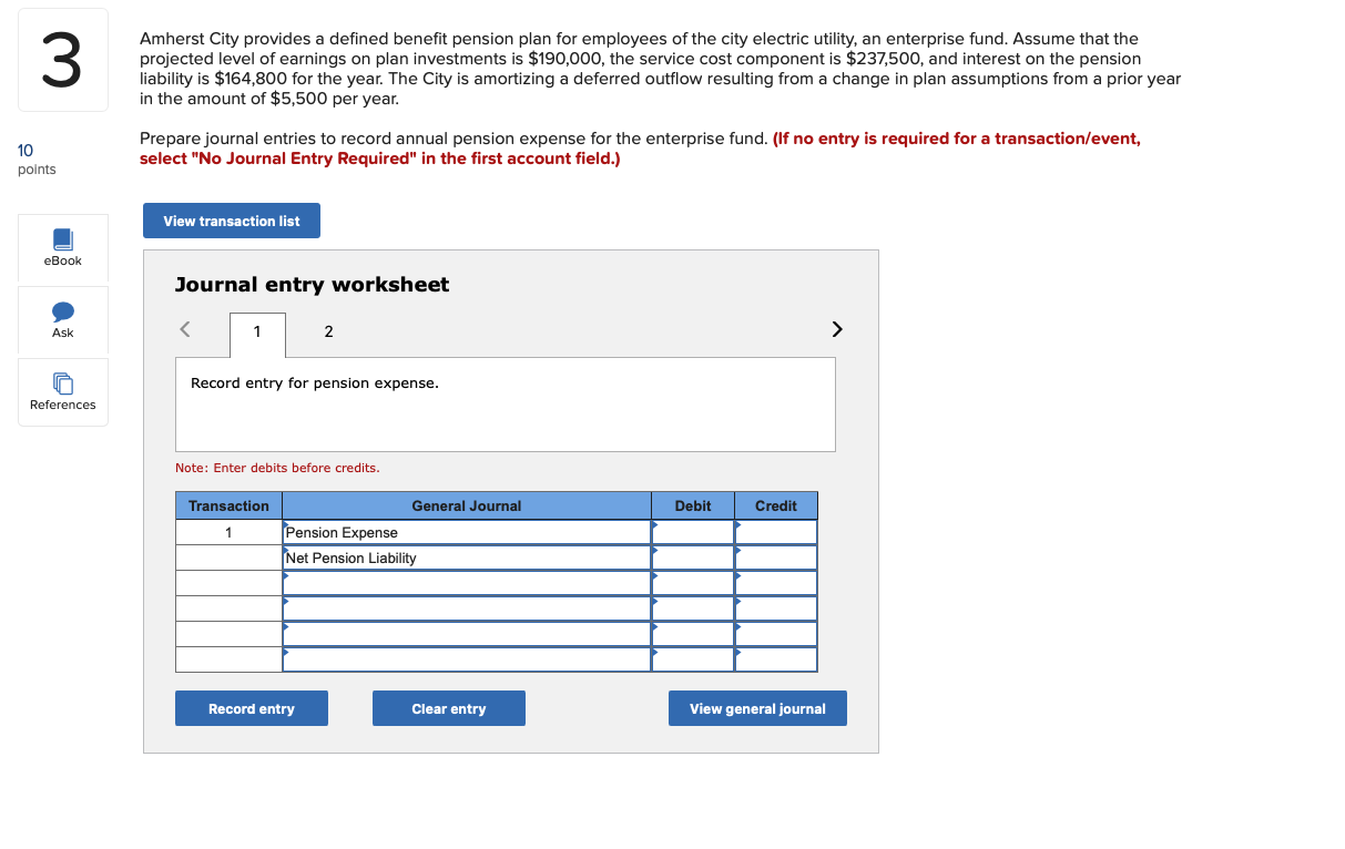 1: Record entry for pension expense 2: Record entry for amortization of