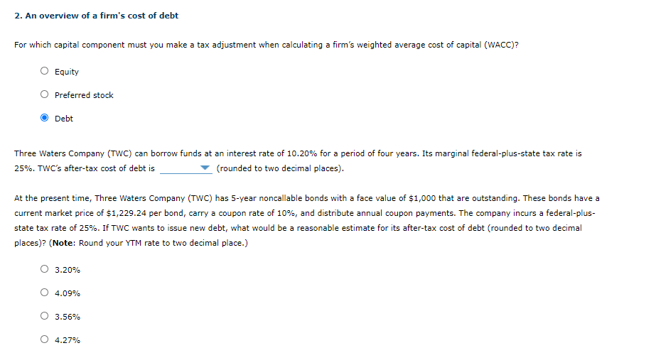 WACC involves calculating the weighted average of the required rates of return