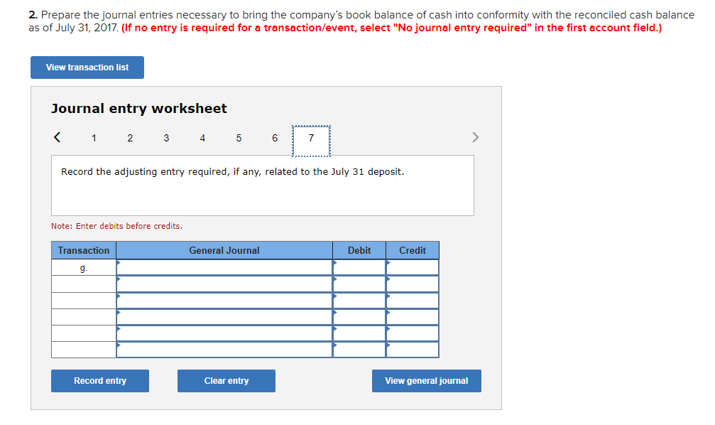 but its July bank statement shows a $27,233 cash balance. b. Check