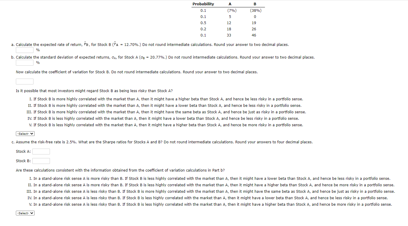  A B Probability 0.1 0.1 0.5 0.2 (38%) 0 (7%) 5