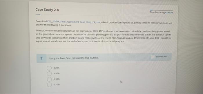  I need answer please without explanation 7 Case Study 2-A Time