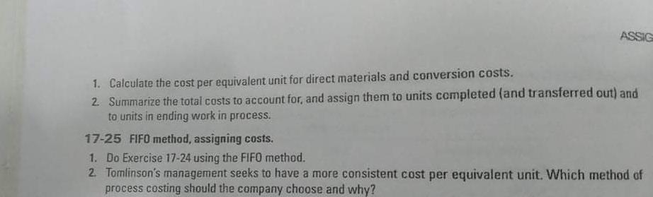 17-24 Weighted average method, assigning casts. Tomlinson Corporation is a biotech company