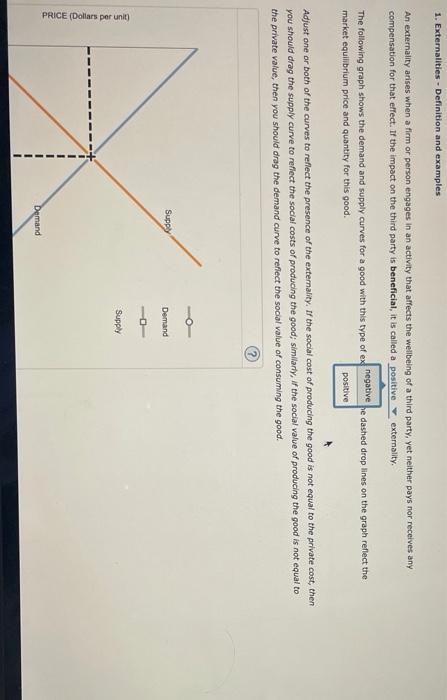  1. Externalities - Definition and examples An externality arises when a