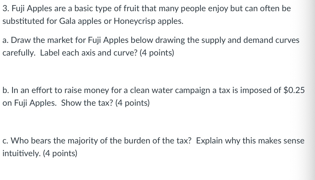  3. Fuji Apples are a basic type of fruit that many