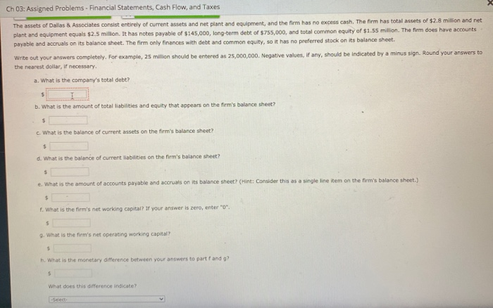  Ch 03: Assigned Problems - Financial Statements, Cash Flow, and Taxes