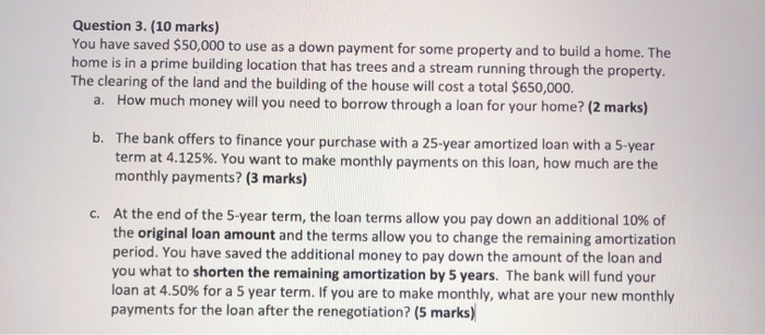 Please show work on paper Question 3. (10 marks) You have