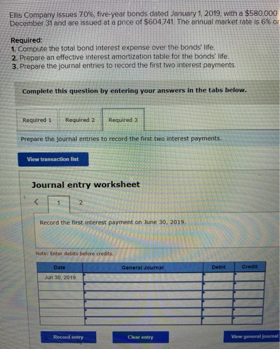 December 31 and are issued at a price of $604,741. The annual