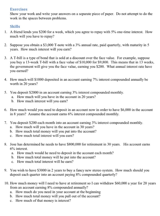  Exercises Show your work and write your answers on a separate