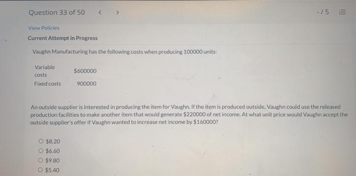 following costs when producing 100000 units: Variable costs Fixed costs $600000 900000